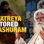 कैसे दत्तात्रेय ने परशुराम को अपने शिष्य के रूप में स्वीकार किया – सद्गुरु बताते हैं